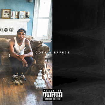 Cozz - Cozz & Effect (Explicit)