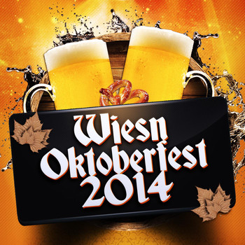 Various Artists - Wiesn Oktoberfest 2014