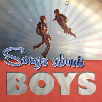 Various Artists - Songs About Boys