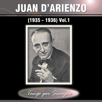 Juan D'Arienzo - (1935-1936), Vol. 1