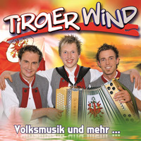 TIROLER WIND - Volksmusik und mehr