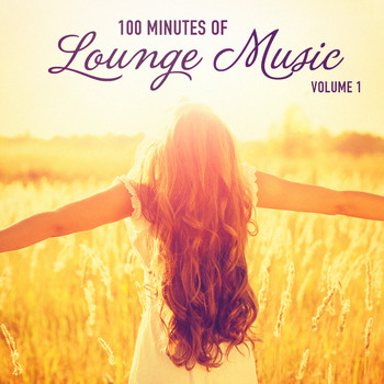 Lounge Café & Gold Lounge - 100 Minutes of Lounge Music, Vol. 1