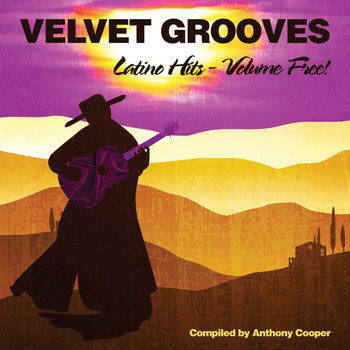 Various Artists - Velvet Grooves Latino Hits Volume Free!