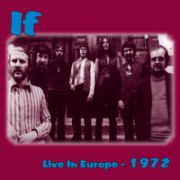 If - Live in Europe - 1972