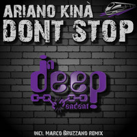 Ariano Kina' - Don' Stop