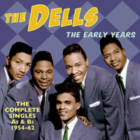 The Dells - The Early Years - The Complete Singles A's & B's 1954-62