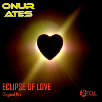 Onur Ates - Eclipse of Love