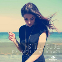 Dim Vach - Still Blue