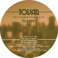 Tovar - Say Something