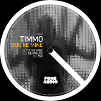 Timmo - You're Mine EP