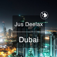 Jus Deelax - Dubai