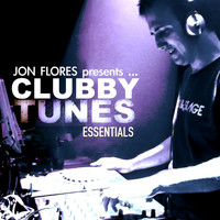Jon Flores - Clubby Tunes Essentials