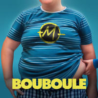 -M- - Bouboule (Chanson Titre Du Film 'Bouboule')
