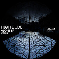 High Dude - Alone EP