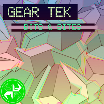Various Artists - Gear Tek - Bits & Bites