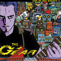 THE GEAR - Son of Red Rocket 7