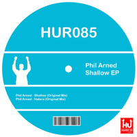 Phil Arned - Shallow EP