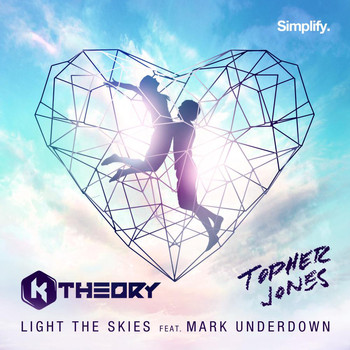 K Theory - Light The Skies