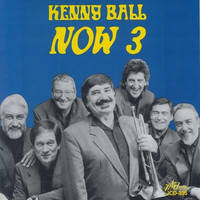 Kenny Ball - Now 3