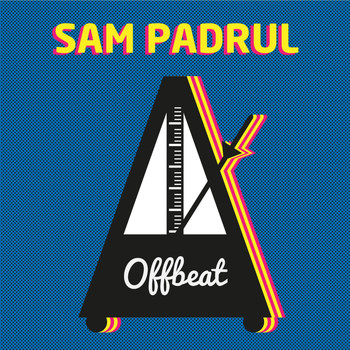 Sam Padrul - Offbeat