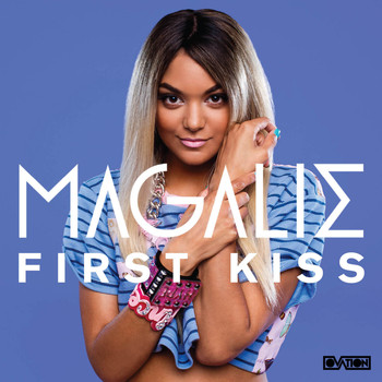Magalie - First Kiss