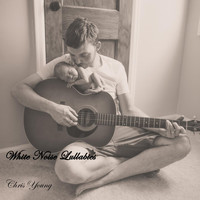 Chris Young - White Noise Lullaby's