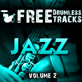 Andre Forbes - Free Drumless Tracks: Jazz, Vol. 2
