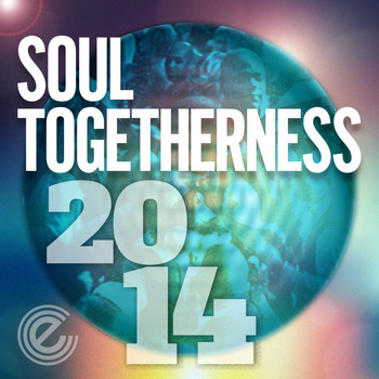Various Artists - Soul Togetherness 2014 (Deluxe Version)