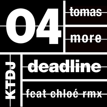 Tomas More - Ktdj Deadline 04: Tomas More - EP