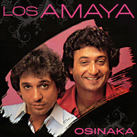 Los Amaya - Osinaka