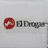 El Drogas - El Drogas Vol. 1 - EP
