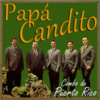Papa Candito - Combo de Puerto Rico