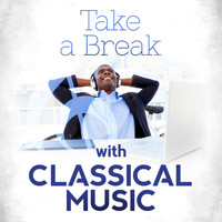 Erik Satie - Take a Break with Classical Music