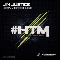 Jim Justice - Heavy Bass Music