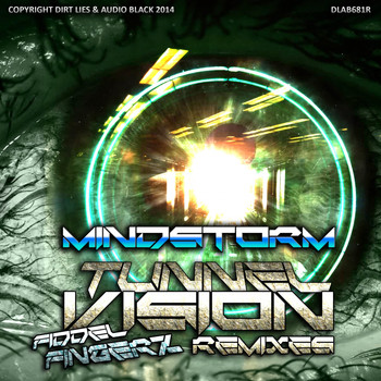 Mindstorm - Tunnel Vision (Remixes)
