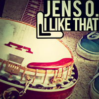 Jens O. - I Like That