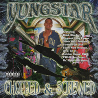 Yungstar - Throwed Yung Playa Pt. 2 (Chopped & Screwed) (Explicit)