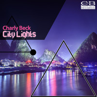 Charly Beck - City Lights
