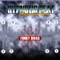 Hypnotic Beat - Funky Divas