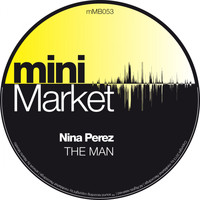 Nina Perez - The Man