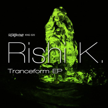 Rishi K. - Tranceform EP