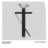 Lasha Qebadze - Black and Red Ep