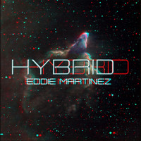 Eddie Martinez - Hybrid