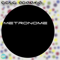 Rain Freeze - Metronome