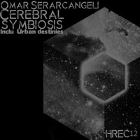 Omar Serarcangeli - Cerebral Symbiosis