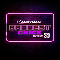 Candy Man - Baddest Chick - Single