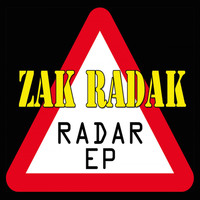 Zak Radak - Radar EP