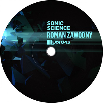 Roman Zawodny - Sonic Science