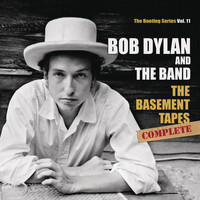 Bob Dylan & The Band - The Basement Tapes Complete: The Bootleg Series, Vol. 11 (Deluxe Edition)