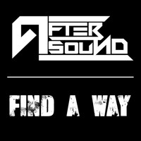 AfterSound - Find a Way